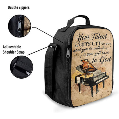 Piano Your Talent Is God's Gift To You Lunch Bag, Bible Verse Lunch Bag For Men And Women