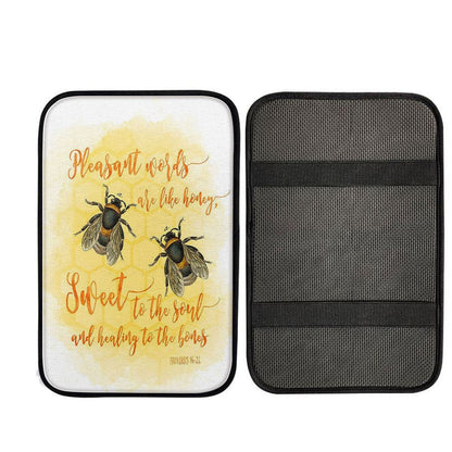Pleasant Words Are Like Honey Bee Car Armrest Pad - Proverbs 16 24, Religious Car Interior Accessories