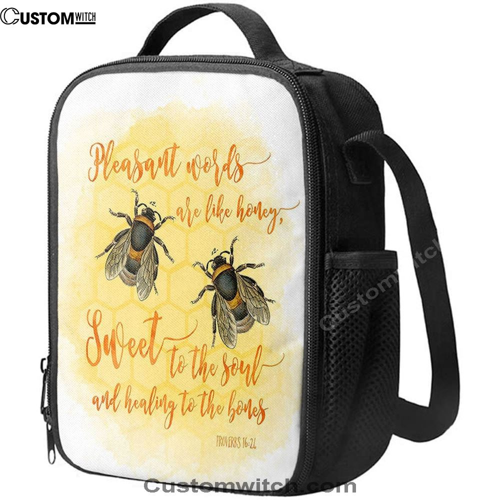 Pleasant Words Are Like Honey Bee Lunch Bag - Proverbs 16 24, Bible Verse Lunch Bag For Men And Women