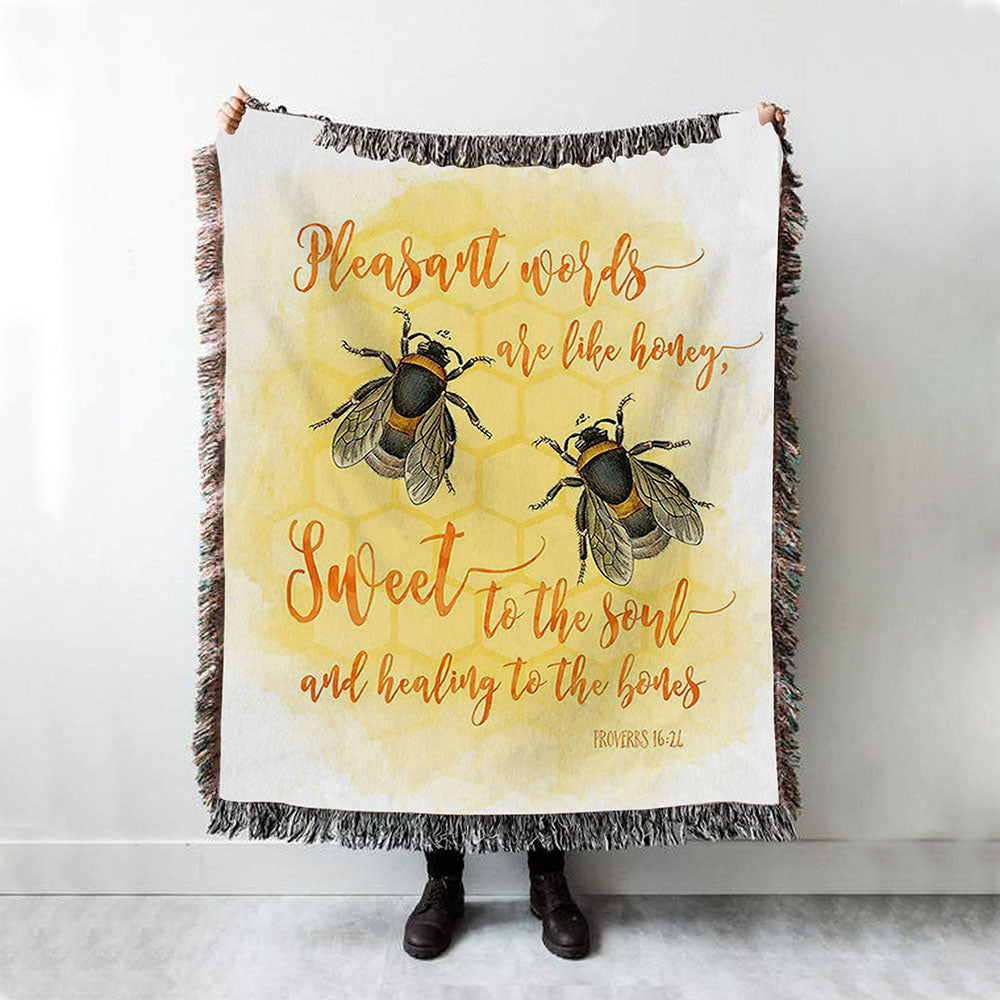 Pleasant Words Are Like Honey Bee Throw Blanket - Proverbs 16 24 - Christian Woven Throw Blanket Decor