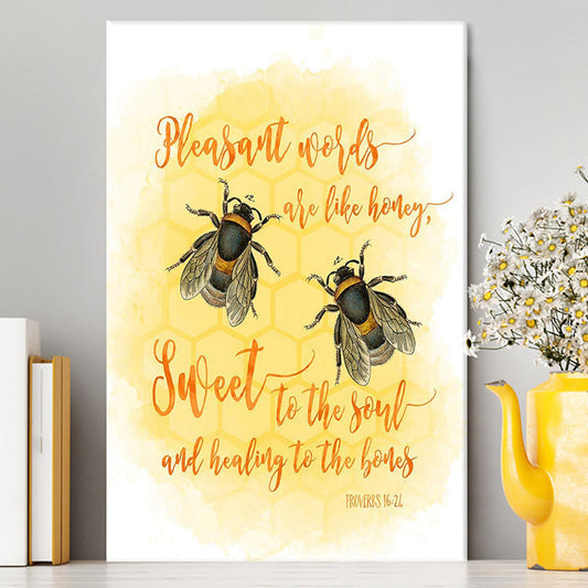 Pleasant Words Are Like Honey Bee Wall Art - Proverbs 16 24 - Christian Canvas Wall Art Decor