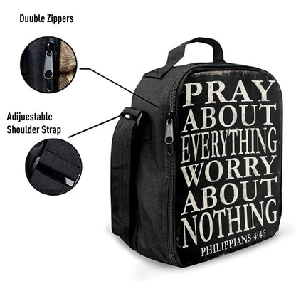 Pray About Everything Worry About Nothing Philippians 4 46 Lunch Bag, Bible Verse Lunch Bag For Men And Women