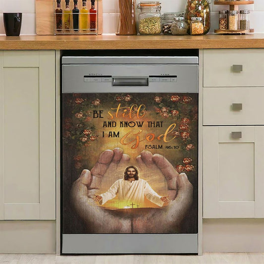 Pray For Healing Jesus'S Hand Rose Garden Be Still And Know That I Am God Dishwasher Cover, Jesus Christ Dishwasher Wrap, Christian Kitchen Decoration