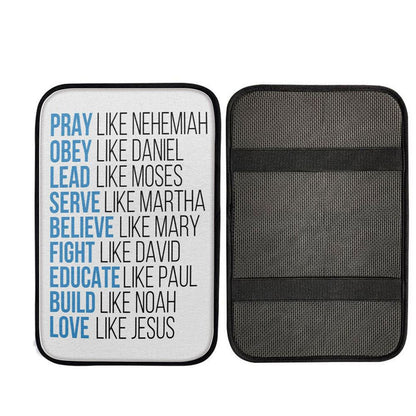 Pray Like Nehemiah Obey Like Daniel Car Center Console Cover, Christian Gift Car Armrest Pad