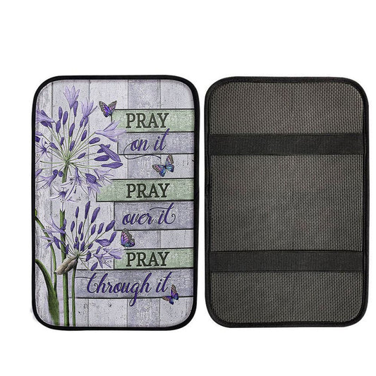 Pray On It Pray Over It Pray Through It Car Armrest Pad - Agapanthus Africanus Purple Butterfly Car Center Console Cover