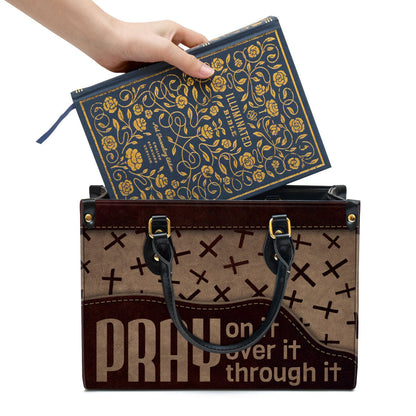 Pray On It Pray Over It Pray Through It Cross Leather Handbag, Religious Gifts For Women, Women Pu Leather Bag