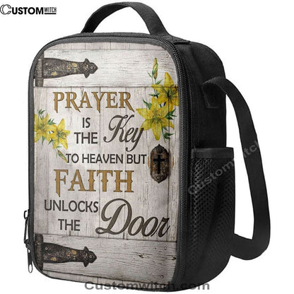 Prayer Is The Key To Heaven Lunch Bags, Bible Verse Lunch Bag For Men And Women