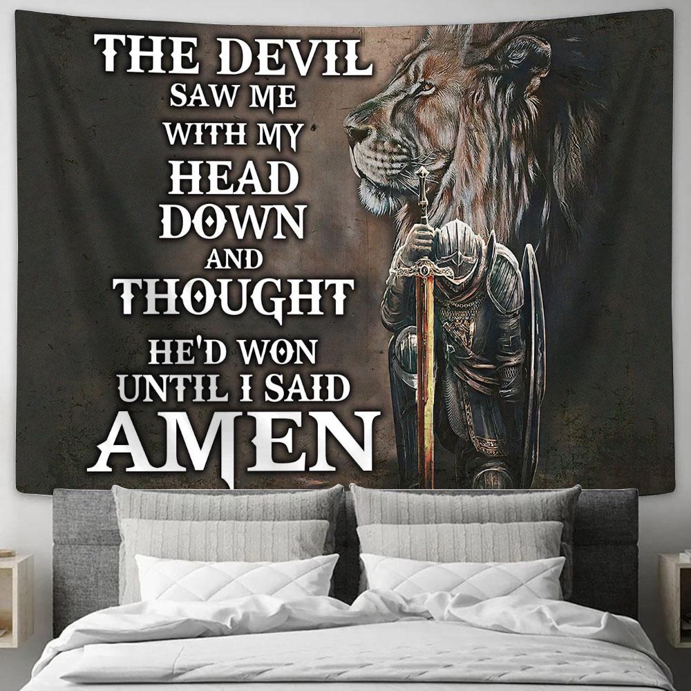 Prayer Warrior & Lion Tapestry Wall Art - The Devil Saw Me With My Head Down - Bible Verse Wall Art - Christian Home Decor