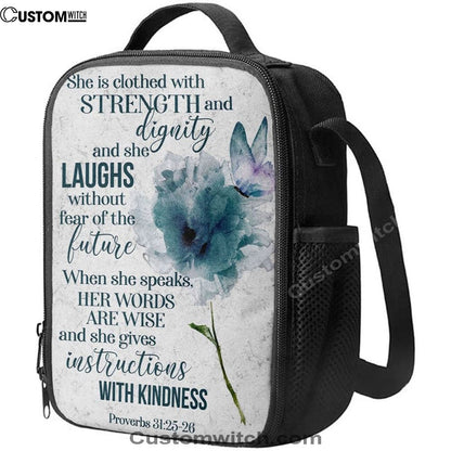 Proverbs 3125-26 She Is Clothed With Strength And Dignity Lunch Bags, Bible Verse Lunch Bag For Men And Women