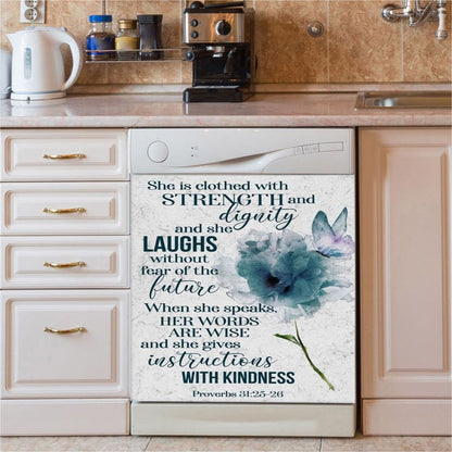 Proverbs 3125 26 She Is Clothed With Strength And Dignity Dishwasher Cover, Bible Verse Dishwasher Wrap, Scripture Kitchen Decoration