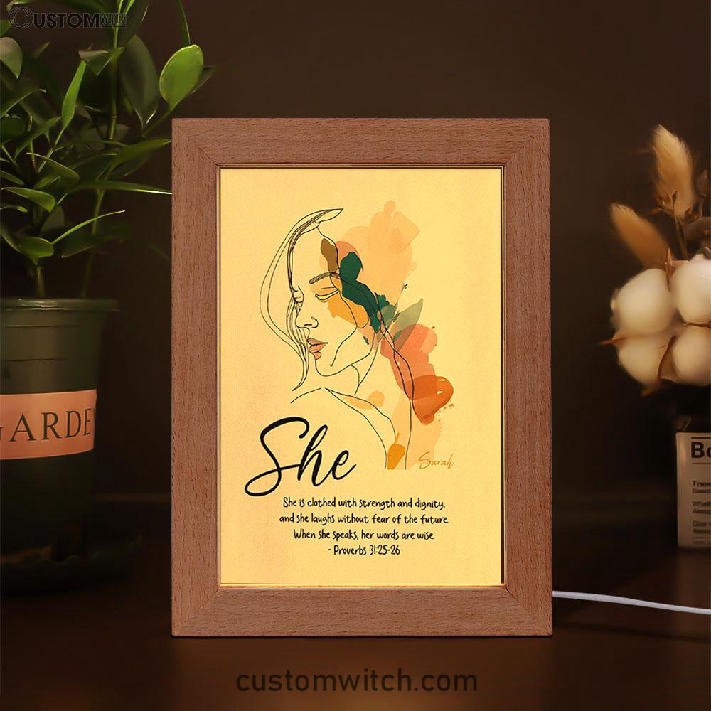 Proverbs 315-6 When She Speaks, Her Words Are Wise Personalized Frame Lamp Art - Religious Gifts Night Light - Bible Frame Lamp Art