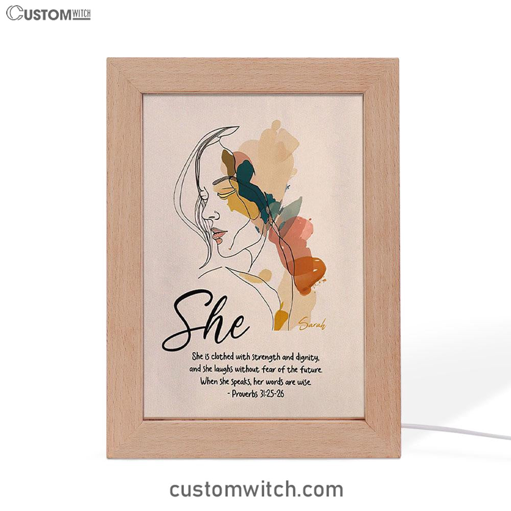 Proverbs 315-6 When She Speaks, Her Words Are Wise Personalized Frame Lamp Art - Religious Gifts Night Light - Bible Frame Lamp Art
