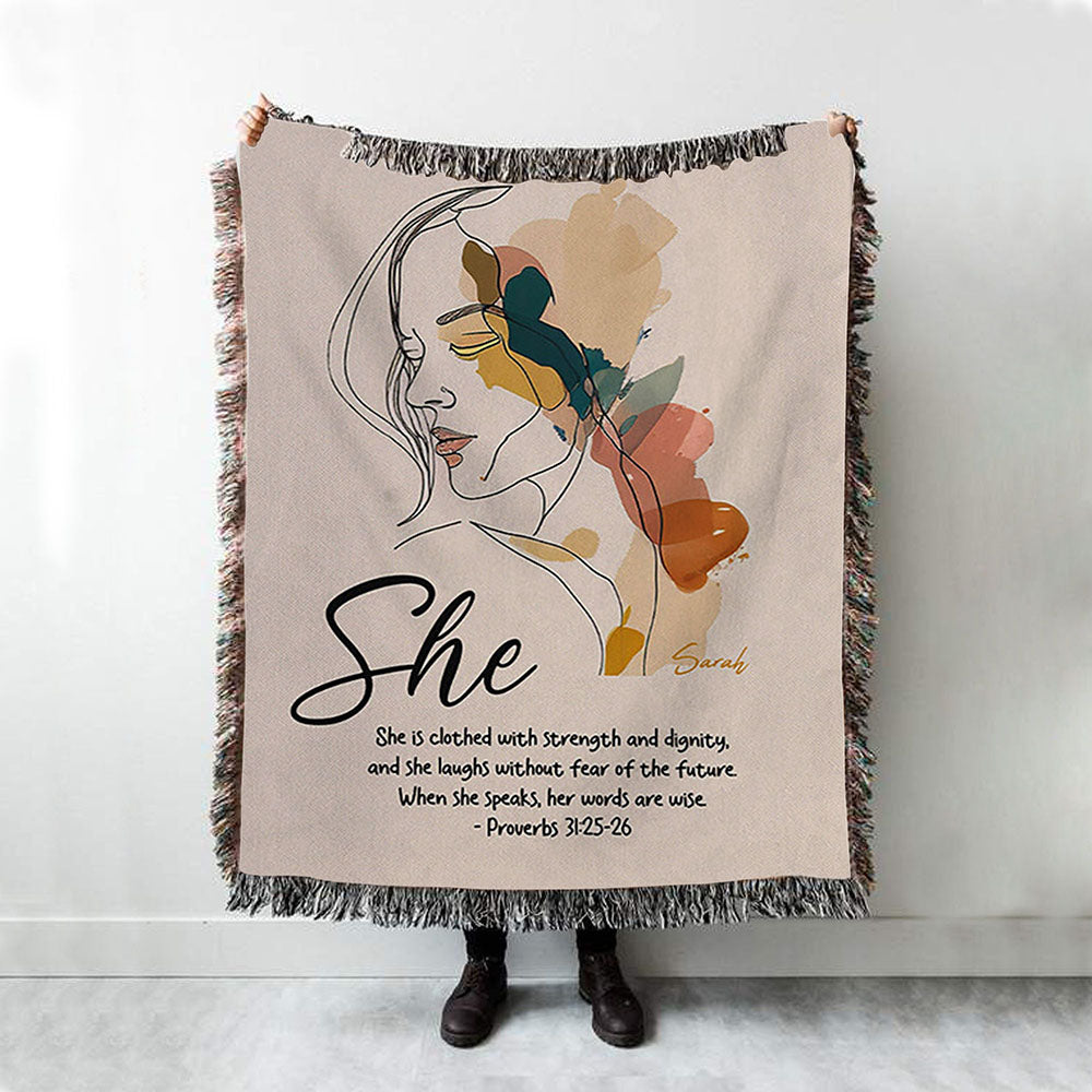 Proverbs 315-6 When She Speaks, Her Words Are Wise Personalized Woven Throw Blanket - Religious Woven Blanket Prints - Bible Woven Blanket Art