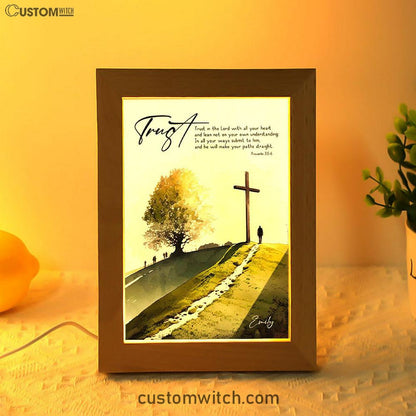 Proverbs 35-6 Trust In The Lord With All Your Heart Personalized Frame Lamp Art - Religious Gifts Night Light - Bible Frame Lamp Art