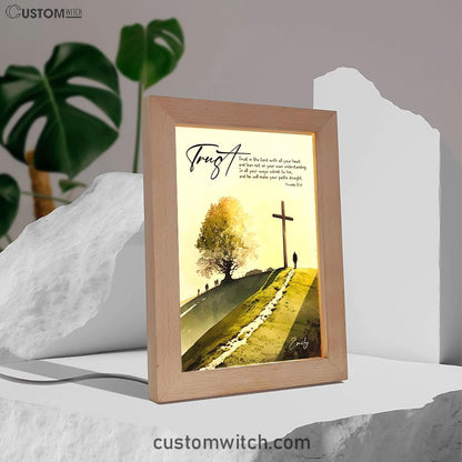 Proverbs 35-6 Trust In The Lord With All Your Heart Personalized Frame Lamp Art - Religious Gifts Night Light - Bible Frame Lamp Art