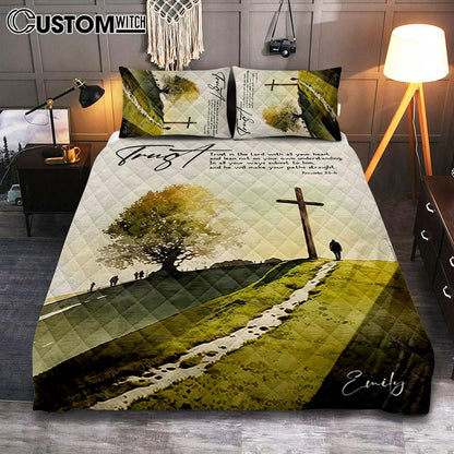 Proverbs 35-6 Trust In The Lord With All Your Heart Personalized Quilt Bedding Set Bedroom - Religious Quilt Bedding Set Prints - Bible Quilt Bedding Set Art