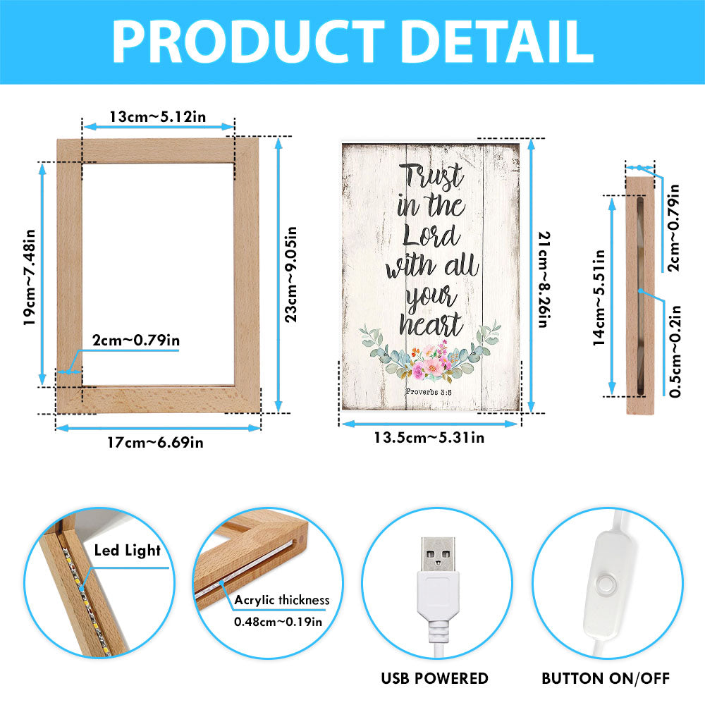 Proverbs 3 5 - Trust In The Lord With All Your Heart Frame Lamp Art - Christian Night Light Decor
