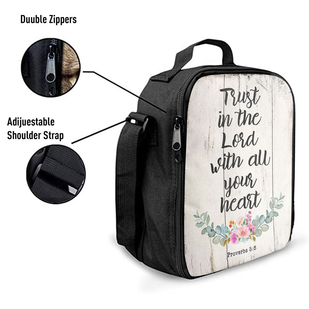 Proverbs 3 5 - Trust In The Lord With All Your Heart Lunch Bag, Bible Verse Lunch Bag For Men And Women