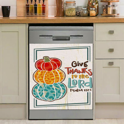 Psalm 1071 Niv Give Thanks To The Lord Dishwasher Cover, Bible Verse Dishwasher Wrap, Scripture Kitchen Decoration
