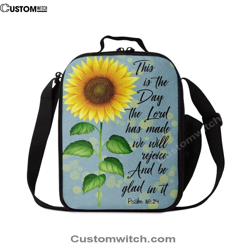 Psalm 11824 This Is The Day The Lord Has Made Sunflower Lunch Bags, Bible Verse Lunch Bag For Men And Women