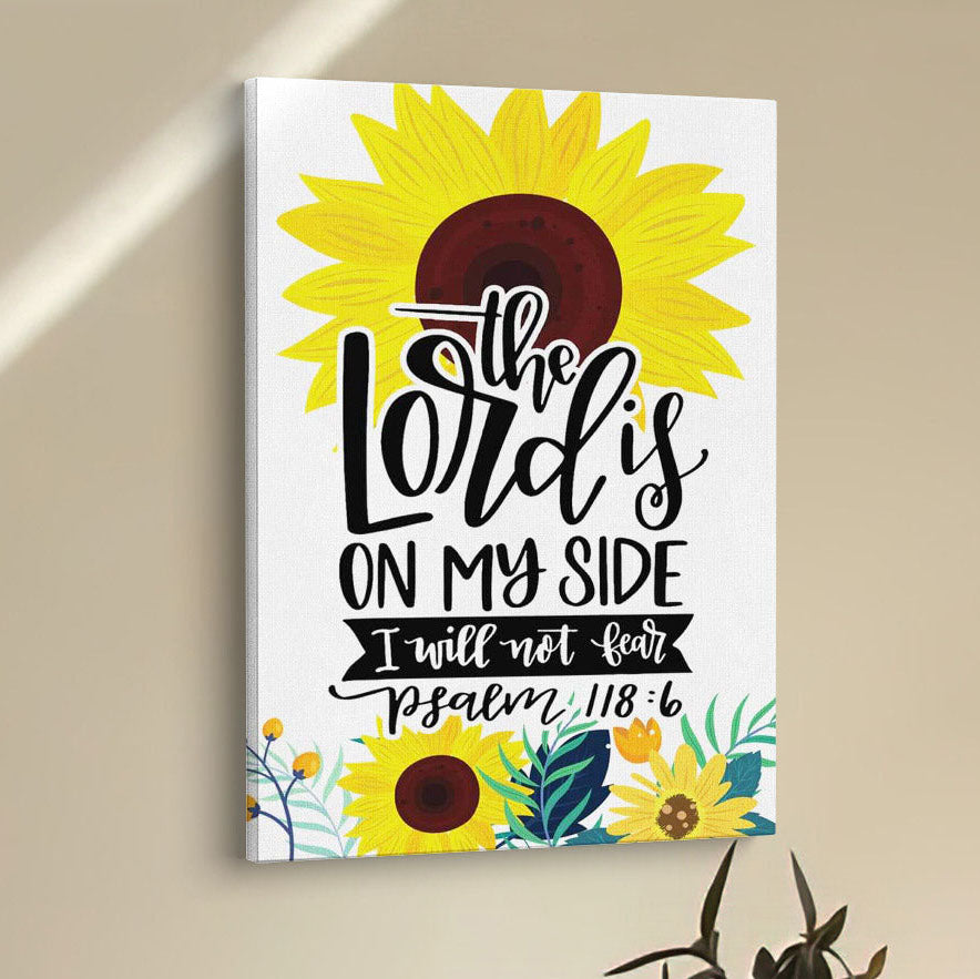 Psalm 1186 The Lord Is On My Side I Will Not Fear Bible Verse Wall Decor Art - Bible Verse Wall Decor - Scripture Wall Art