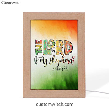 Psalm 231 The Lord Is My Shepherd Frame Lamp Art - Christian Night Light - Religious Decor