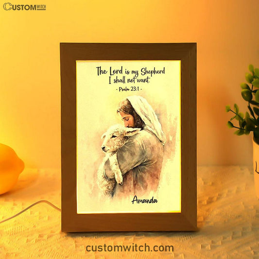Psalm 31 The Lord Is My Shepherd Personalized Frame Lamp Art - Christian Night Light - Bible Verse Gift For Women Of God