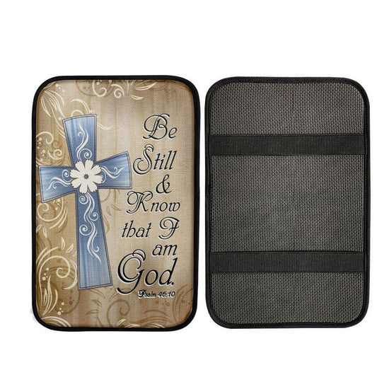 Psalm 4610 Be Still And Know That I Am God 1 Car Center Console Cover, Jesus Art, Car Interior Accessories