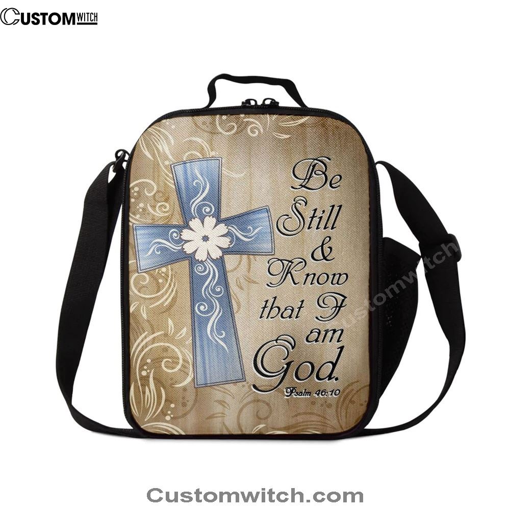 Psalm 4610 Be Still And Know That I Am God 1 Lunch Bags, Bible Verse Lunch Bag For Men And Women