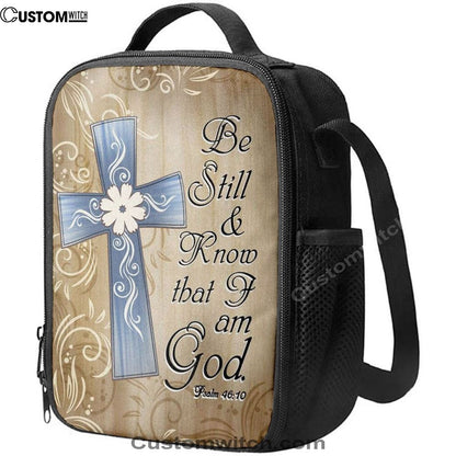 Psalm 4610 Be Still And Know That I Am God 1 Lunch Bags, Bible Verse Lunch Bag For Men And Women