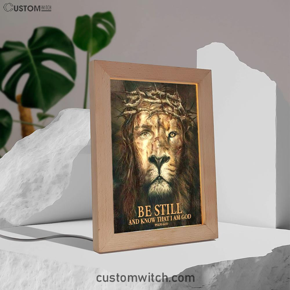 Psalm 4610 Be Still And Know That I Am God Frame Lamp Prints - Bible Verse Decor - Scripture Art