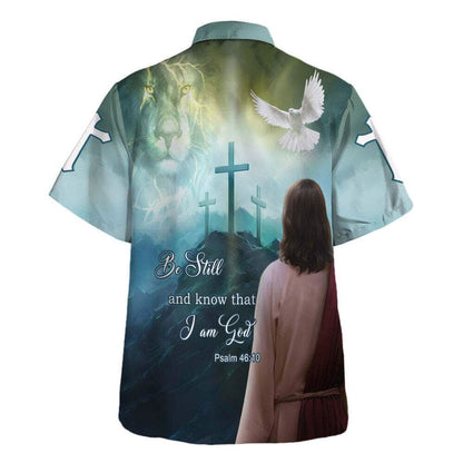 Psalm 4610 Be Still And Know That I Am God Jesus Lion And Dove Christian Hawaiian Shirt, Christian Hawaiian Shirt, Religious Gift