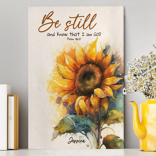 Psalm 4610 Be Still And Know That I Am God Personalized Canvas Wall Art - Religious Canvas Prints - Bible Canvas Art