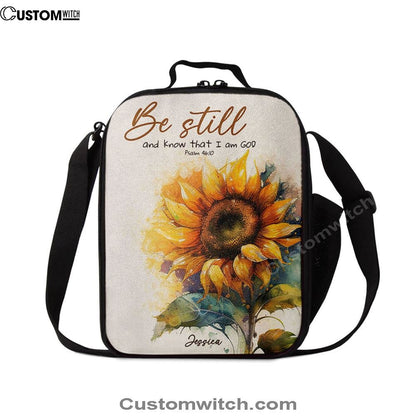 Psalm 4610 Be Still And Know That I Am God Personalized Lunch Bag, Bible Verse Lunch Bag For Men And Women