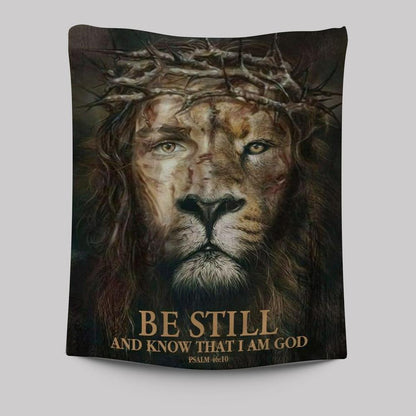 Psalm 4610 Be Still And Know That I Am God Tapestry Prints - Bible Verse Wall Decor - Scripture Wall Art