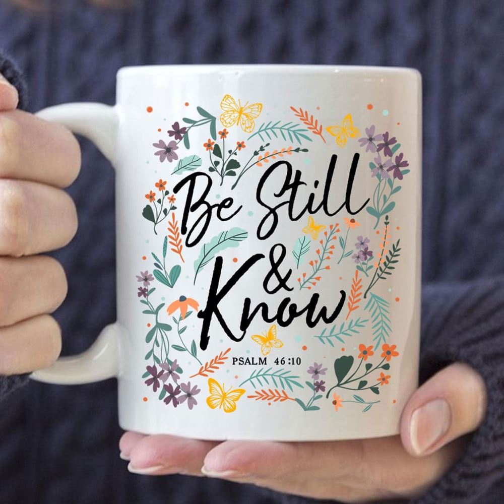 Psalm 4610 Be Still And Know, Wildflowers Butterflies, Christian Coffee Mug, Christian Mug, Bible Mug, Faith Gift, Encouragement Gift