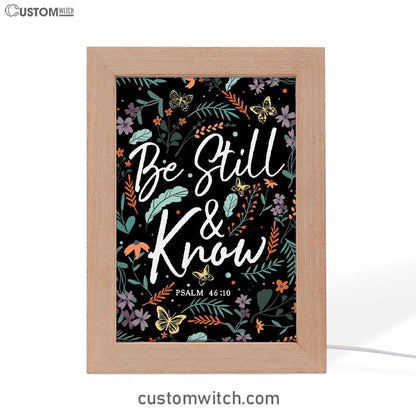 Psalm 4610 Be Still And Know Wildflowers Butterflies Christian Night Light - Bible Verse Decor - Scripture Art