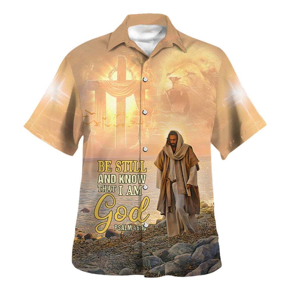 Psalm 4610 Bible Verse Be Still And Know That I Am God Psalm Hawaiian Shirt For Men, Christian Hawaiian Shirt, Gift For Christian