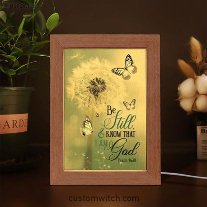 Psalm 4610 Dandelion Butterfly Frame Lamp Prints - Bible Verse Decor - Scripture Art