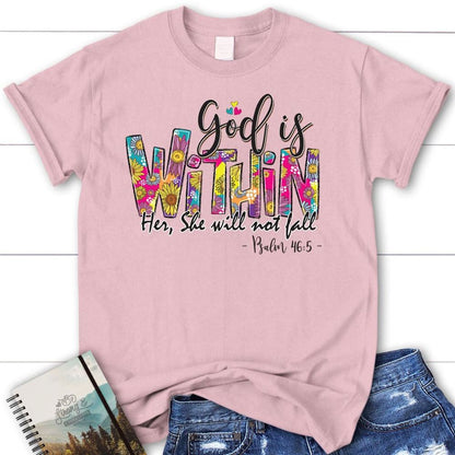 Psalm 465 God Is Within Her She Will Not Fall T Shirt, Blessed T Shirt, Bible T shirt, T shirt Women