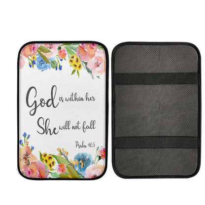 Psalm 46 - God Is Within Her She Will Not Fall Car Center Console Cover, Christian Gift Car Armrest Pad