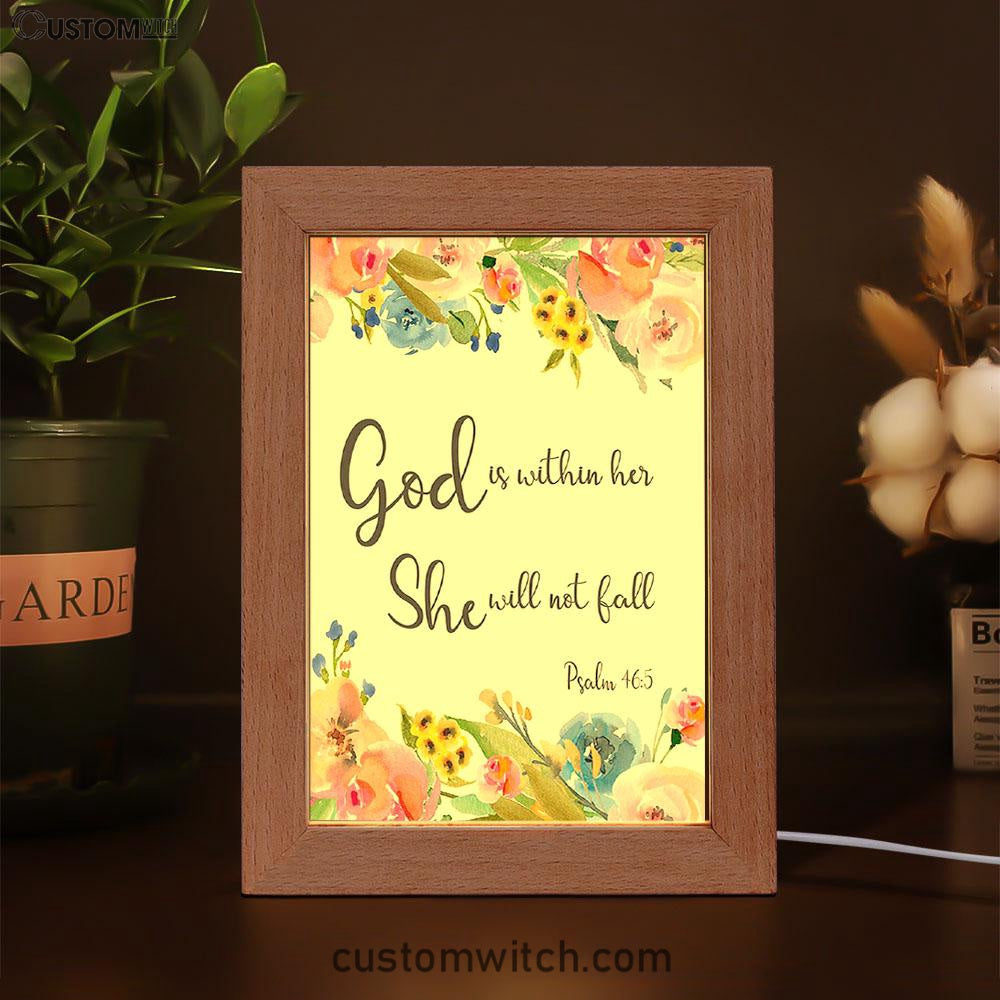 Psalm 46 - God Is Within Her She Will Not Fall Frame Lamp Art - Christian Night Light Decor