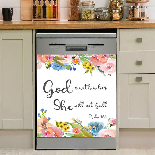 Psalm 46 5 God Is Within Her She Will Not Fall Dishwasher Cover, Spiritual Christian Gifts For Women