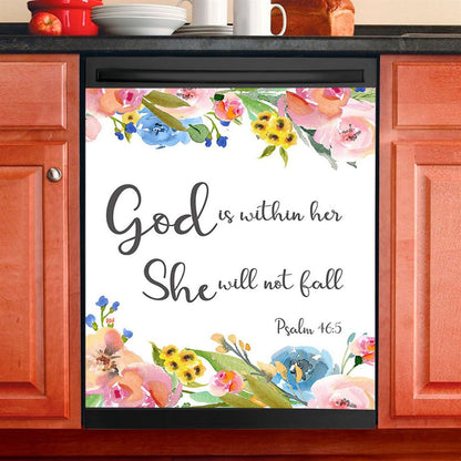 Psalm 46 5 God Is Within Her She Will Not Fall Dishwasher Cover, Spiritual Christian Gifts For Women