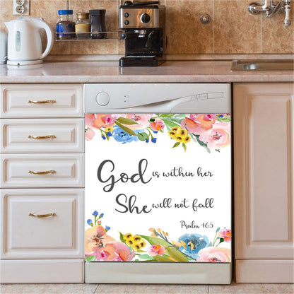 Psalm 46 5 God Is Within Her She Will Not Fall Dishwasher Cover, Spiritual Christian Gifts For Women