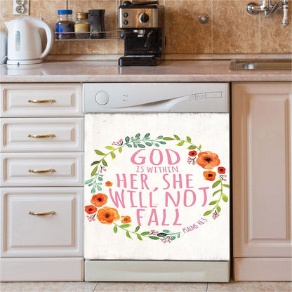 Psalm 46 God Is Within Her She Will Not Fall Dishwasher Cover, Christian Dishwasher Wrap