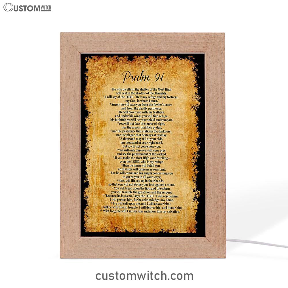 Psalm 91 - He Will Call Upon Me And I Will Answer Him Frame Lamp Print - Christian Night Light Decor