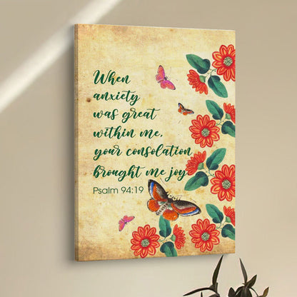 Psalm 9419 When Anxiety Was Great Within Me Canvas Prints - Bible Verse Wall Decor - Scripture Wall Art