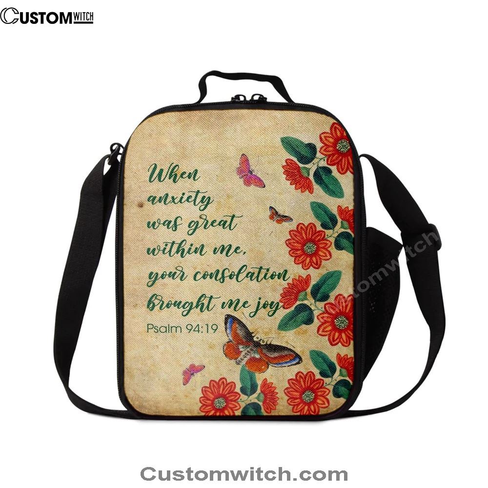 Psalm 9419 When Anxiety Was Great Within Me Lunch Bags, Bible Verse Lunch Bag For Men And Women