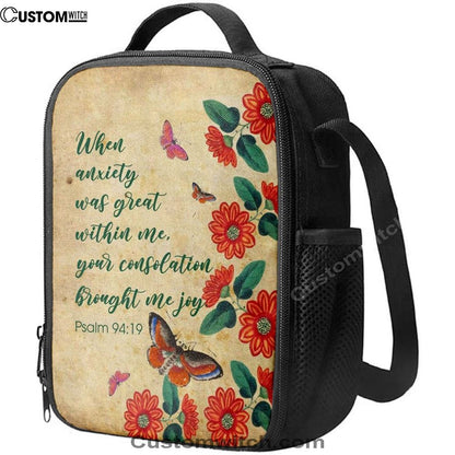 Psalm 9419 When Anxiety Was Great Within Me Lunch Bags, Bible Verse Lunch Bag For Men And Women